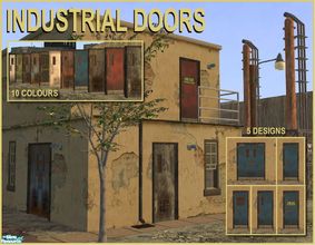 Sims 2 — Industrial Strength Doors by Cyclonesue — Five grunge-kicking doors (plain, half-window, full-window, double