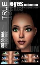 Sims 2 — UM True Eyes Collection by UM_Creations — Six eye shades that reflect different personalities. Enjoy!