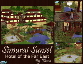 Sims 2 — Simurai Sunset - Hotel of the Far East by Illiana — When visiting the Far East, why not stay in this luxurious
