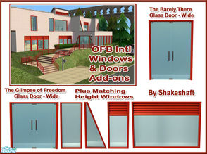 Sims 2 — OFB Intl Windows & Doors Add-ons by Shakeshaft — A set of additional Windows and Doors for the OFB