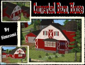 Sims 2 — Converted Barn House by simromi — This 3 bedroom house was once an old barn and silo. This barn house comes with