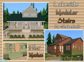 Sims 2 — Lakeside Modular Stairs by Shakeshaft — A New set of Modular Stairs to match the Lakeside Windows and Doors in