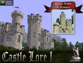 Sims 3 —  Castle Lore I - Walls and Towers by Cyclonesue — The first set of three in the series of Castle Lore. Glorious