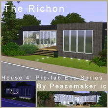 Sims 3 — The Richon by Peacemaker_ic — The fourth home in my pre-fab eco series, this is a luxury one bedroom pre-fab eco