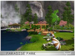 Sims 3 — Paradise Park **Full Furnished** by TugmeL — Would you like a great park!! Natural fall, wharf, children's