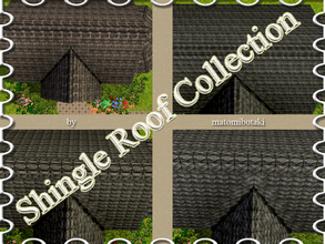 Sims 3 — Shingle Roof Collection by matomibotaki — 4 shingle roofs in different textures. Look very nice in game and make