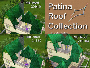 Sims 3 — MB__Patina Roof Collection  by matomibotaki — 3 different roofs in patina-green by matomibotaki, TSRAA