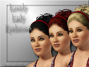 Sims 3 — Lovely Lady Eyebrows by fantasticSims — Lovely Lady Eyebrows- available for all ages. Give your Female sims the
