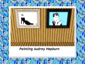 Sims 3 — Painting Audrey Hepburn by engelchen1202 — Painting Audrey Hepburn by engelchen 2 diverent Pictures 2