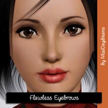 Sims 3 — Flawless Eyebrows by MissDaydreams — Flawless Eyebrows - beautifully tweezed eyebrows Gender: Female, Male Age: