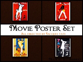 Sims 3 — Movie Poster Set by Suzannneke — This set contains 4 poster of movies of Jacques Tati. -Jour de Fete -Les