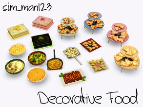 Sims 3 — Decorative Food by sim_man123 — A new set of several decorative food items. Contains 6 meshes, and a multitude