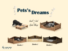 Sims 3 — Pets's Dreams by pyszny16 — To install objects you need to have The Sims 3 Pets! Set Includes: bowl, bed!