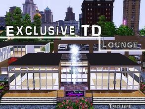 Sims 3 — Exclusive TD Lounge by Trustime — A modern Louge for your Sims to relax... Exclusive TD Lounge has: Public Acess
