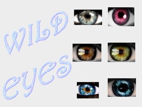 Sims 2 — 6 Wild Eyes by staceylynmay2 — A pair of 6 wild eyes. ValentinesDay, Brown, Honey, BlueGazy, BlueIce and
