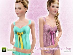 Sims 3 — Ruffle Sleepwear Set - Top (Teen) by tifaff72 — Very sensual ruffle sleepwear clothing. Teen. Sleepwear top. 2