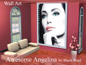 Sims 3 — Awesome Angelina Wall Art by Black__Pearl — I present to you a Wall Art with a brilliant actress and a beautiful