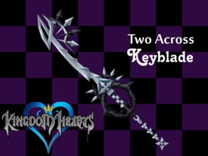 Sims 3 — ~Two Across~ Keyblade by Sarah31202 — This is the ~Two Across~ or ~Two Become One~ Keyblade from Kingdom Hearts