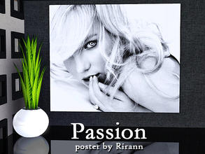 Sims 3 — Passion by Rirann — Passion poster by Rirann