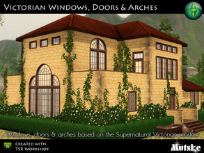 Sims 3 — Victorian Windows Add-on by Mutske — This set contains many windows, doors and arches that matches the Victorian