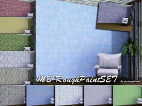Sims 3 — MB-RoughPaintSET by matomibotaki — 12 Paint textures all with rough, used structures and with 2 or 3 recolorable