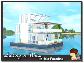 Sims 3 — Sailing in White by evanell — A modern white houseboat sailing in the Isla Paradiso. There are comfortable