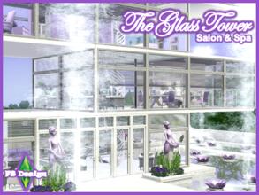 Sims 3 — The Glass Tower - Salon & Spa by fsdesign2 — 