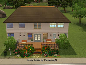 Sims 3 — Lovely house  by Emma4ang3l2 — This lovely and warm house is designed for those who don't want a huge villa