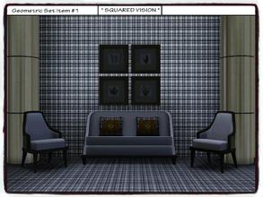 Sims 3 — Squared Vision - *PATTERN* by Xodess — **THIS PATTERN IS PART OF A SET. YOU CAN FIND THE SET LINK UNDER