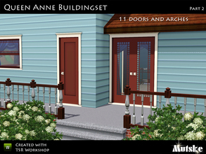 Sims 3 — Queen Anne Doors and Arches by Mutske — The doors and arches are part of the Queen Anne Buildingset, this is