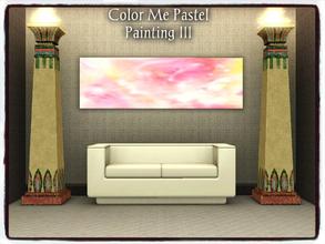 Sims 3 — Color Me Pastel_PAINTING III by Xodess — This painting is part of my 'COLOR ME PASTEL_PAINTING SET.', which can
