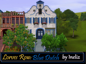 Sims 3 — Lorves Row: Blue Dutch by Ineliz — If your sims want to move in to a house with bright exterior and noble