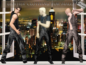 Sims 3 — Leather clothing for males by Klemila2 — Leather clothing for males includes leather vest leather vest with a