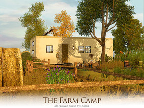 Sims 3 — The Farm Camp by Lhonna — The Farm Camp is an old caravan house for one Sim, perhaps farmer, hippie or