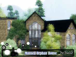 Sims 3 — Mansell Orphan House by Ineliz — Everyone knew Mr. Mansell as a kind and generous person. This man was one of