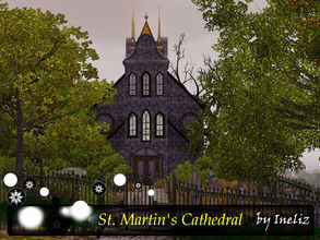 Sims 3 — St. Martin's Cathedral by Ineliz — When your loved ones passed away, there is no better place than to bury them
