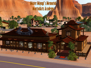Sims 3 — Mister Miyagi Memorial MartialArts Academy by Satureja2 — A Martial Arts Academy dedicated to Mister Miyagi Your