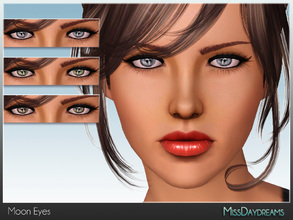 Sims 3 — Moon Eyes by MissDaydreams — Moon Eyes are shiny contact lenses, which will give your Sims charming and
