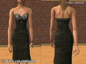Sims 2 — 75-What you gonna do by Well_sims — Beautiful gray formal dress for your sim.