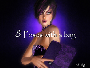 Sims 3 — 8 Poses with a BAG by Mia8 by mia84 — 8 Poses with a BAG by Mia8 Poses with the playlist.