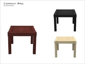 Sims 4 — Lawrence dining table by Severinka_ — Dining table 1x1 from the set of 'Lawrence dining' 3 colors