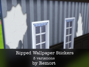 Sims 4 — Ripped Wallpaper Stickers by Remort — Who didn't want their walls looking old and grungy? With these stickers