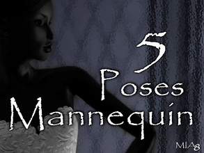 Sims 3 — 5 Poses Mannequin by Mia8 by mia84 — 5 Poses Mannequin by Mia8. Poses with the playlist.