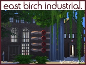 Sims 4 — East Birch Industrial by Green_Girly1002 — East Birch Industrial is a pair of factories converted to living and