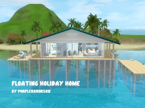 Sims 3 — Floating Holiday Home by purpleroxursox2 — This is a perfect, beach home for small families. It has a living