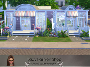Sims 4 — Lady Fashion Shop by KatheDesigner — Lady Fashion is an modern elegant shop for your simmies. It has: Clothes, a