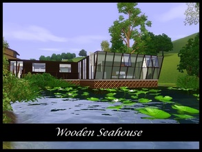 Sims 3 — Wooden Seahouse by Schokobrownie952 — A house build between small lakes in the middle of a forest. It's perfect