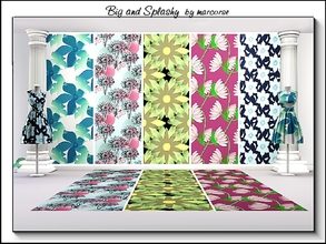 Sims 3 — Big and Splashy_marcorse by marcorse — Five big and splashy floral Fabric patterns. [Remember . . if you don't