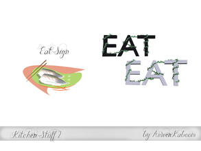 Sims 4 — Kitchen Stuff 2 - Eat Sign With Greenery by ArwenKaboom — Eat sign in two recolors. 