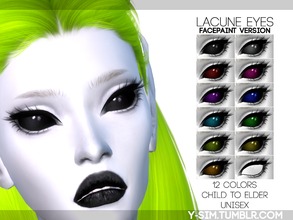 Sims 4 — [ Y ] - Lacune Eyes by Y-Sim — Black Scleras eyes with colorful glow. Can be found in facepaints. I hope you